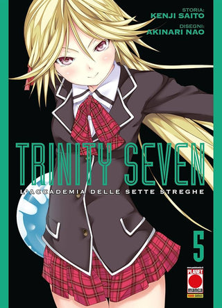 Trinity Seven - L'accademia delle sette streghe 5 - Planet Manga
