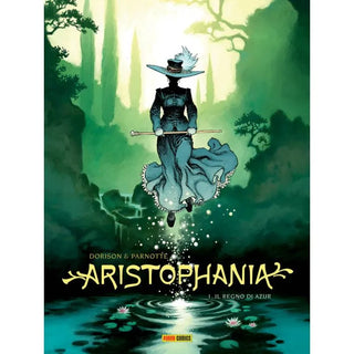 Panini Comics - Aristophania 1: Il Regno di Azur
