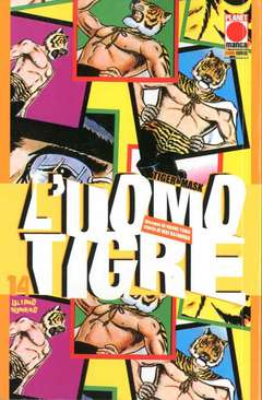 L'uomo Tigre 14 - Planet Manga