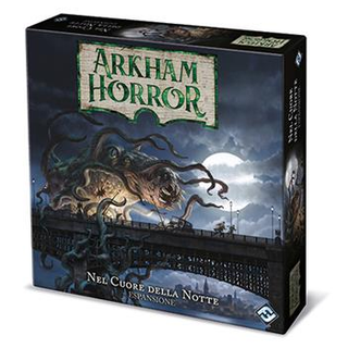 Arkham Horror - Nel Cuore Della Notte