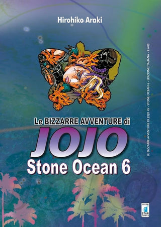 Le Bizzarre Avventure di Jojo - Stone Ocean 6 - Star Comics