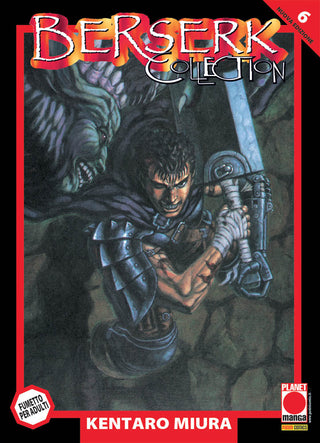 Berserk Collection Serie Nera 6 - Planet Manga