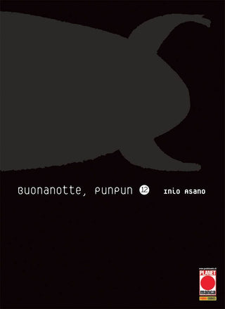 Buonanotte, Punpun 12 - Planet Manga