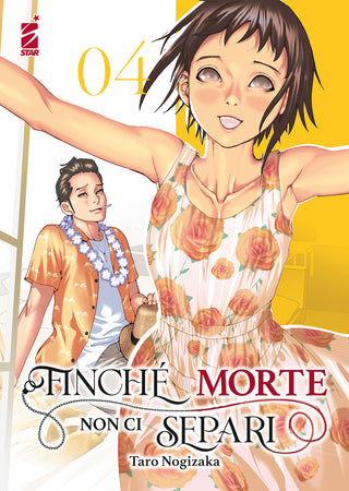 Finchè Morte Non Ci Separi 4 - Star Comics