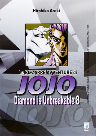 Le Bizzarre Avventure di Jojo - Diamond Is Unbreakable 8 - Star Comics