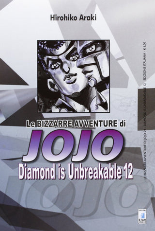 Le Bizzarre Avventure di Jojo - Diamond Is Unbreakable 12 - Star Comics