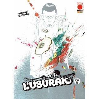 L'usuraio 7 - Planet Manga