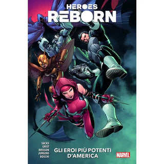 Marvel - Heroes Reborn: Gli Eroi Più Potenti D'America