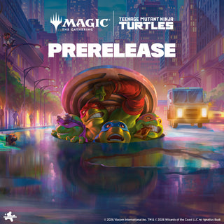 MTG x Teenage Mutant Ninja Turtles - Evento Prerelease