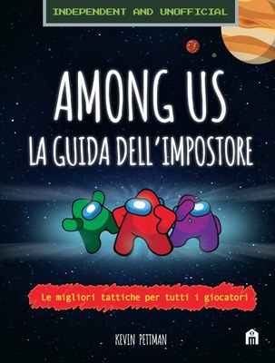 Among Us: La Guida Dell'Impostore - Salani