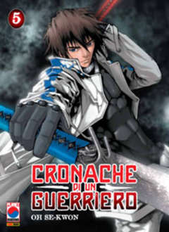 Cronache di un guerriero 5 - Planet Manga