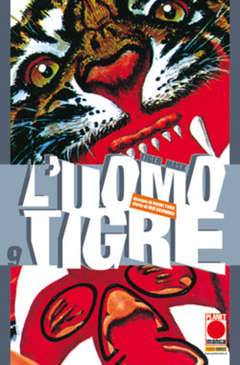L'uomo Tigre 9 - Planet Manga